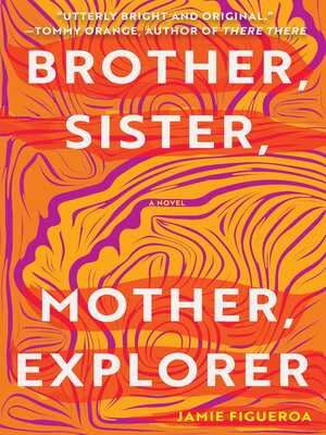 cover image of Brother, Sister, Mother, Explorer